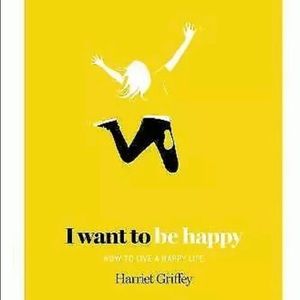 SOLD I Want to Be Happy: How to Live a Happy Life